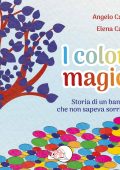 Angelo Cabiati, Elena Cabiati - I colori magici (2022)