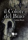 Stefano Bosio - Il colore del buio (2017)