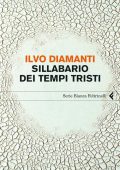 Ilvo Diamanti - Sillabario dei tempi tristi (2010)