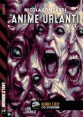 Nicola Lombardi - Anime urlanti (2022)