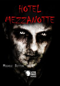 Michele Botton – Hotel Mezzanotte (2017)