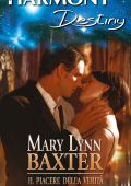 Mary Lynn Baxter - Il piacere della verità (2016)