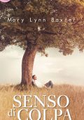 Mary Lynn Baxter - Senso di colpa (2016)