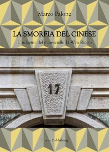 Marco Palone – La smorfia del cinese (2022)