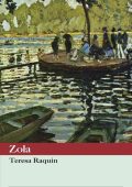 Emile Zola - Teresa Raquin (2011)
