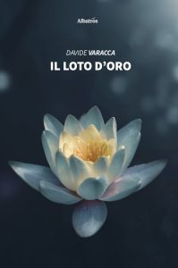 Davide Varacca – Il loto d’oro (2021)