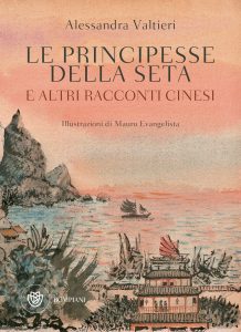 Alessandra Valtieri – Le principesse della seta (2018)