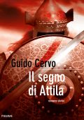 Guido Cervo - Il segno di Attila (2011)