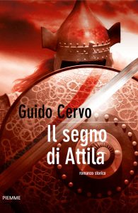 Guido Cervo – Il segno di Attila (2011)