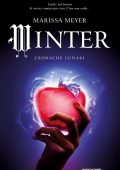 Marissa Meyer - Cronache lunari. Winter (2017)