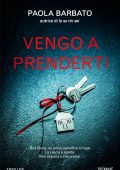 Paola Barbato - Vengo a prenderti (2020)