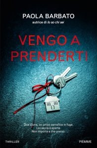 Paola Barbato – Vengo a prenderti (2020)