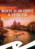 Nathan Marchetti - Morte di un ebreo a Venezia (2022)