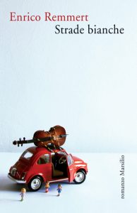 Enrico Remmert – Strade bianche (2010)