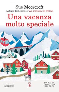 Sue Moorcroft – Una vacanza molto speciale (2022)