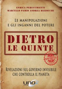 Enrica Perucchietti, Marcello Pamio, Andrea Bizzocchi – Dietro Le Quinte (2019)