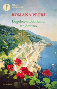 Romana Petri – Dagoberto Babilonio, un destino (2022)