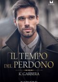 Katherine Garbera - Il tempo del perdono (2021)