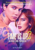 AA.VV. - Time is up Vol. 2. I desideri sono pericolosi (2022)