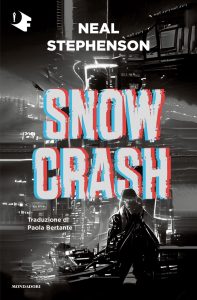 Neal Stephenson – Snow Crash (2022)
