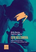 Milly Barba, Debora Serra - Geni nell'ombra (2021)