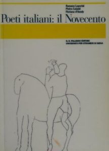 Romano Luperini, Pietro Cataldi, Floriana D’Amely – Poeti italiani: Il Novecento (1994) PDF