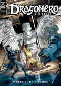 img Dragonero 113 - Il Ribelle 36, Morte Di Un Tiranno (SBE Ottobre 2022)