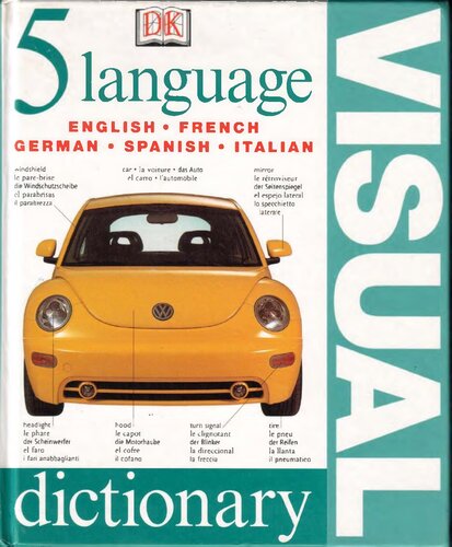 AA. VV. – 5 Language Visual Dictionary: English-French-German-Spanish-Italian (DK Publishing) 2003