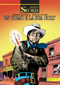 img Le Storie 118 Cult - Un Uomo E La Sua Colt (SBE Agosto 2022)(A Colori)