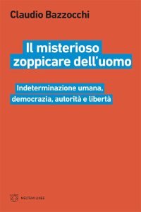 Claudio Bazzocchi – Il misterioso zoppicare dell’uomo (2020)