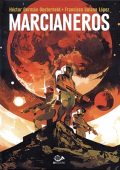 img Marcianeros (H.G. Oesterheld, F. Solano Lopez)(IT, 001 Edizioni, 2017)