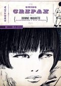 img Guido Crepax Erotica Fumetti 007 - Donne inquiete (Mondadori 2015-02-03)