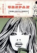 img Guido Crepax Erotica Fumetti 016 - Belinda Giulietta e Francesca (Mondadori 2015-04-07)