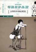 img Guido Crepax Erotica Fumetti 022 - La messa in scena erotica (Mondadori 2015-05-19)