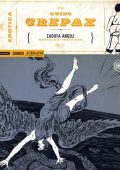 img Guido Crepax Erotica Fumetti 024 - Caduta Angeli (Mondadori 2015-06-02)