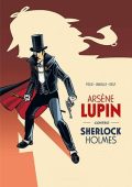 img Arsene Lupin 02 - Contro Sherlock Holmes (Felix E Minerbe)(IT, GrandAngle 29-06-2022)