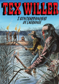 img Tex Willer N.48 - I Contrabbandieri Di Lagrange (Ottobre 2022)(Nuova Serie)(A Colori)