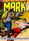 img Collana Mark 032 - 3 fumetti completi ed un racconto illustrato (If 2004)
