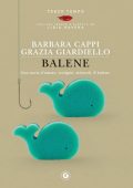 Barbara Cappi, Grazia Giardiello - Balene (2020)