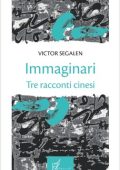 Victor Segalen - Immaginari (2020)