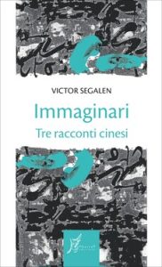 Victor Segalen – Immaginari (2020)