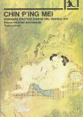 Anonimo - Chin P'ing Mei - Tomo I Romanzo erotico cinese del secolo XVI (1970)