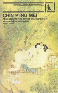 Anonimo – Chin P’ing Mei – Tomo I Romanzo erotico cinese del secolo XVI (1970)