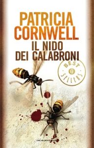 Patricia Cornwell – Il nido dei calabroni (2013)