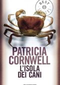 Patricia Cornwell - L’isola dei cani (2010)