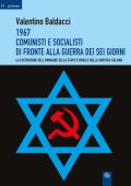 Valentino Baldacci - 1967 Comunisti e Socialisti di fronte alla Guerra dei Sei Giorni (2015)