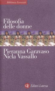 Nicla Vassallo, Pieranna Garavaso – Filosofia delle donne (2012)