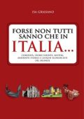 img Isa Grassano - Forse non tutti sanno che in Italia... (2016)