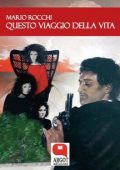 img Mario Rocchi - Questo viaggio della vita (2018)