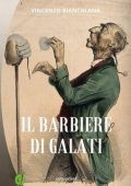 Vincenzo Biancalana - Il barbiere di Galati (2017)